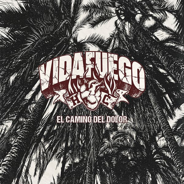 Vidafuego-El_Camino_Del_Dolor-24BIT-WEB-FLAC-2026-VEXED
