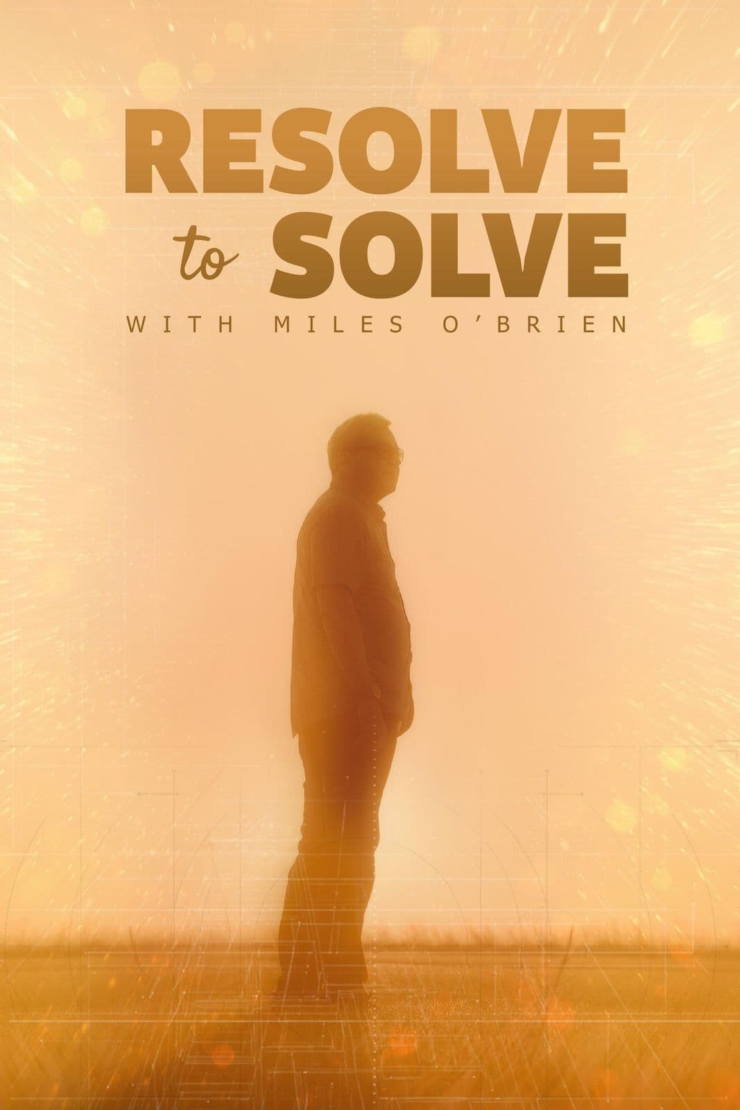 Resolve to Solve with Miles OBrien