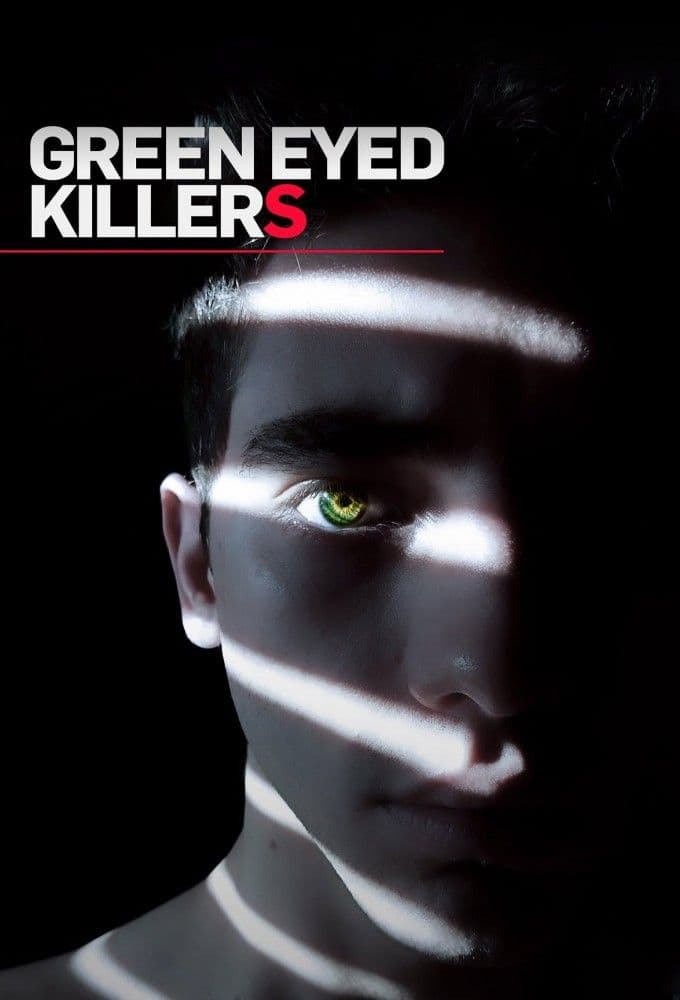 Green Eyed Killers S05E05 Michael Evers 1080p HDTV H264-DARKFLiX