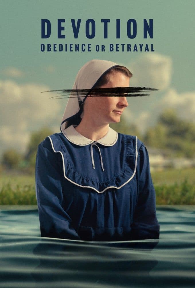 Devotion Obedience or Betrayal S01E03 720p WEB h264-DiRT