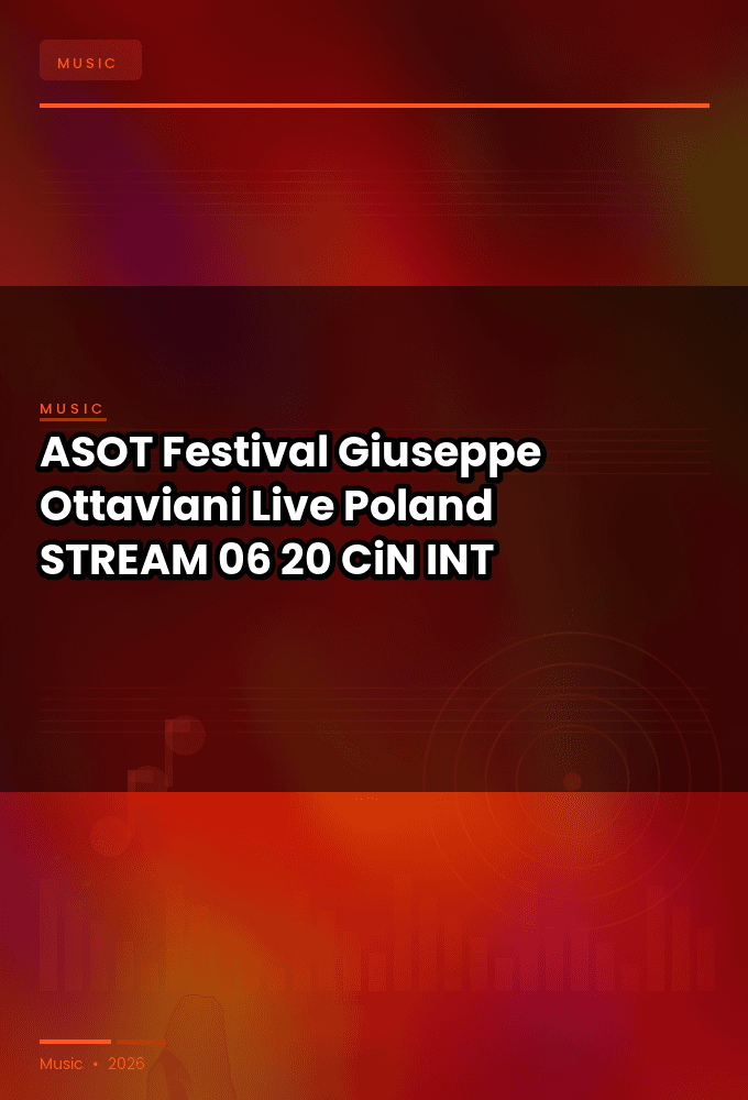 ASOT_Festival_2026-Giuseppe_Ottaviani_Live_Poland_-STREAM-06-20-2026-CiN_INT