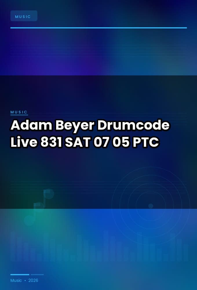 Adam_Beyer-Drumcode_Live_831-SAT-07-05-2026-PTC