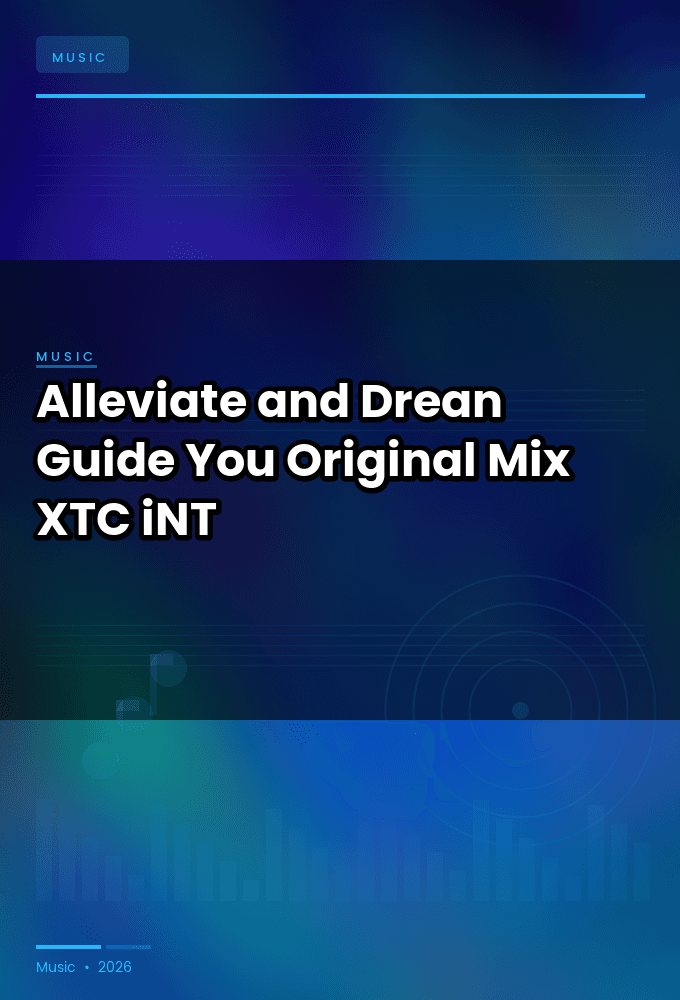 Alleviate_and_Drean-Guide_You_Original_Mix_-SINGLE-WEB-2023-XTC_iNT