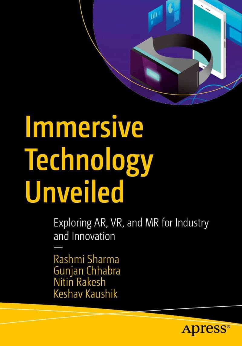 Apress.-.Immersive.Technology.Unveiled.Exploring.AR.VR.And.MR.For.Industry.And.Innovation.2026.RETAIL.EPUB.eBook-CTO