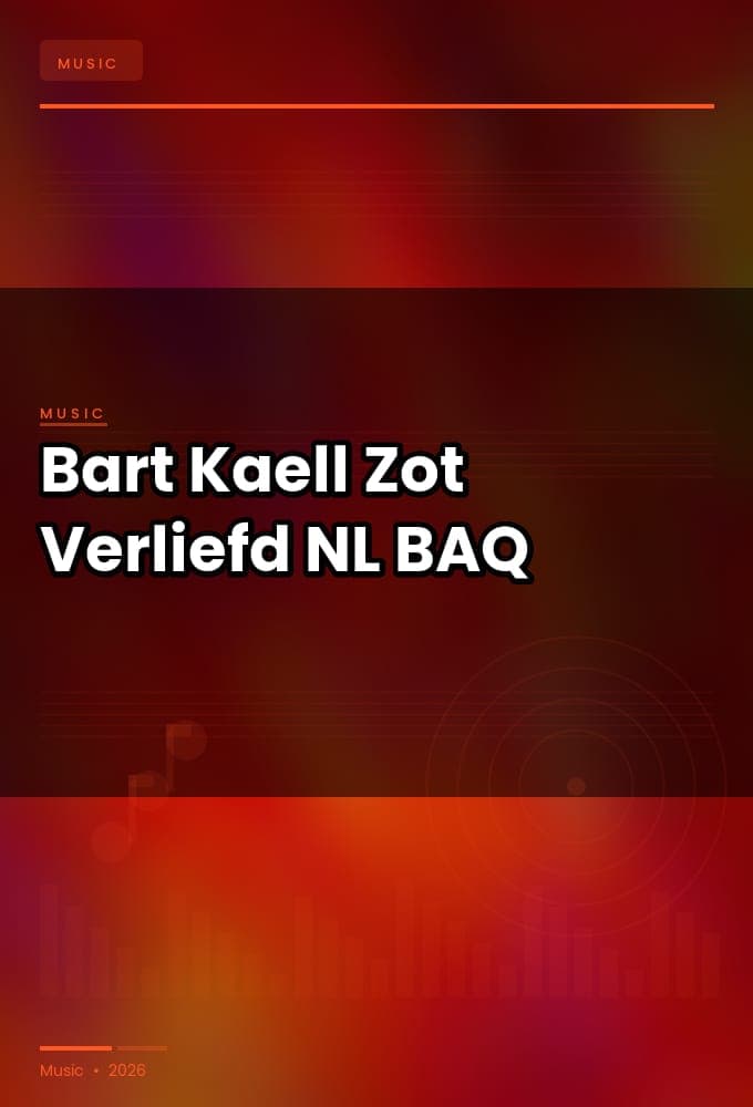 Bart_Kaell-Zot_Verliefd-SINGLE-WEB-NL-2026-BAQ