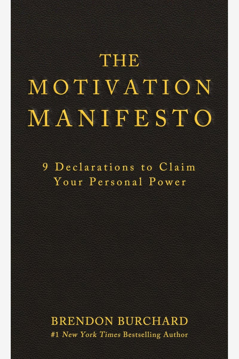 Brendon.Burchard.The.Motivation.Manifesto.9.Declarations.to.Claim.Your.Personal.Power.2014.RETAiL.EPUB.eBook-NODE