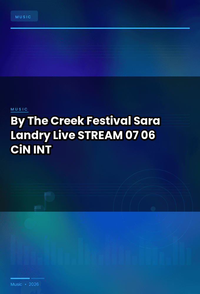 By_The_Creek_Festival_2026-Sara_Landry_Live-STREAM-07-06-2026-CiN_INT