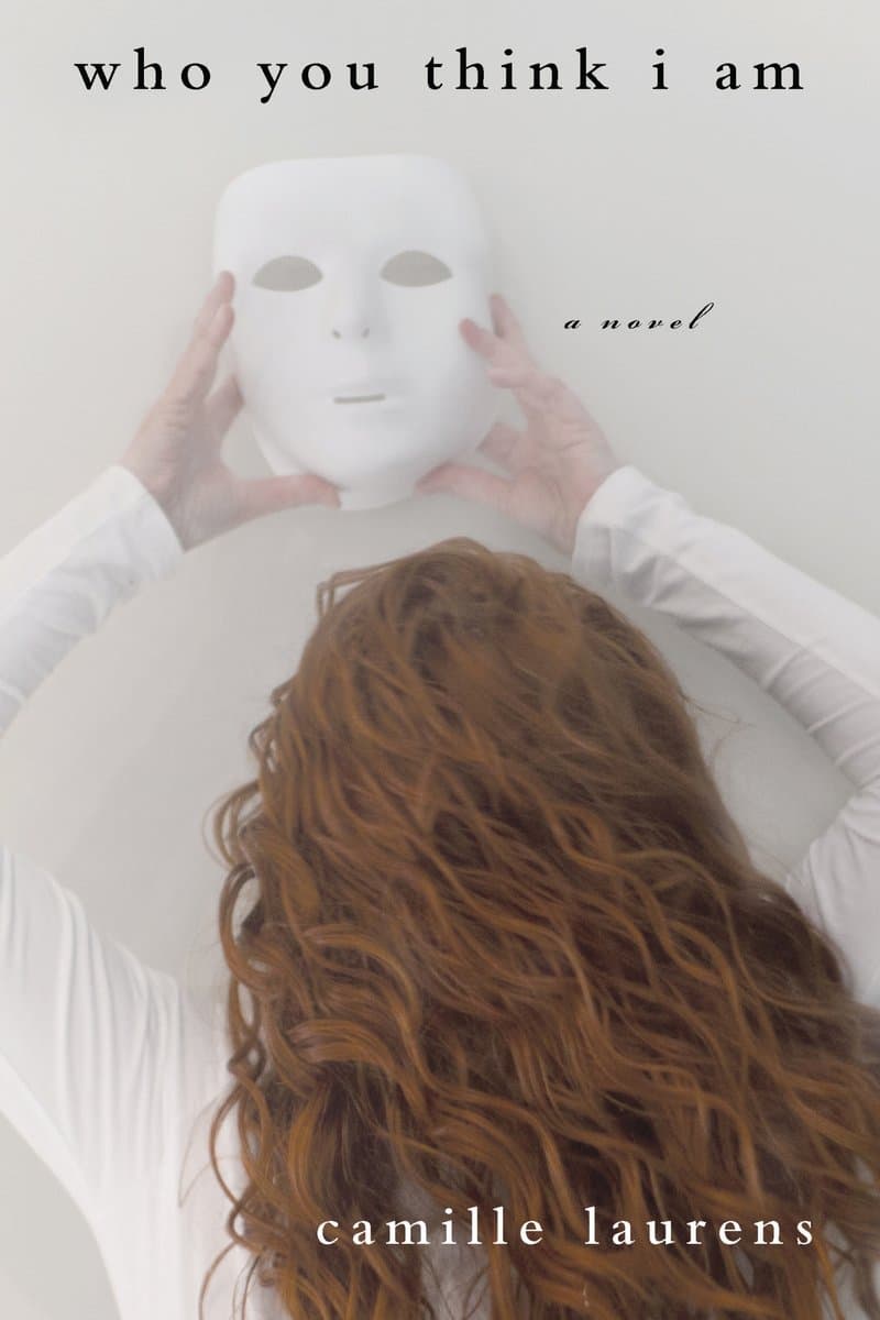 Camille.Laurens.Who.You.Think.I.Am.A.Novel.2017.RETAiL.EPUB.eBook-NODE
