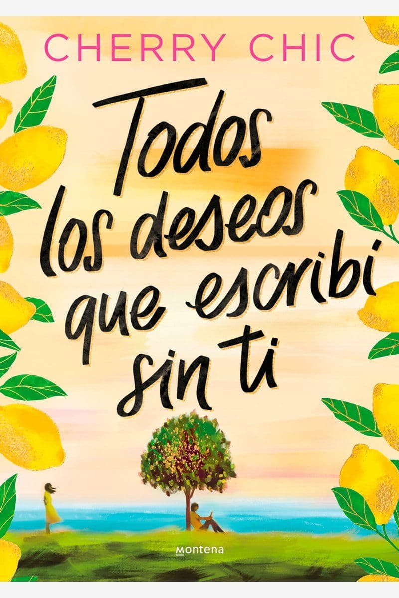 Cherry.Chic.-.Todos.Los.Deseos.Que.Escribi.Sin.Ti.2025.SPANISH.RETAIL.EPUB.eBook-CTO