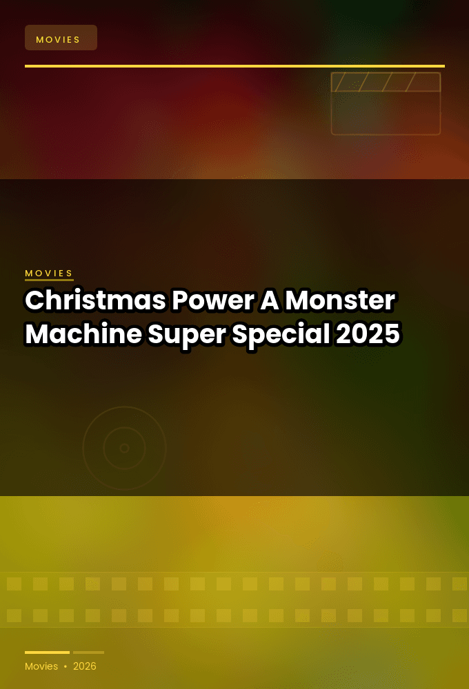 Christmas Power A Monster Machine Super Special 2025 1080p WEB H264-AFO