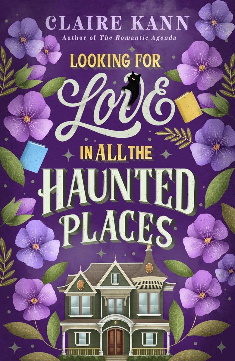 Claire.Kann.-.Looking.For.Love.In.All.The.Haunted.Places.2024.RETAIL.EPUB.eBook-CTO