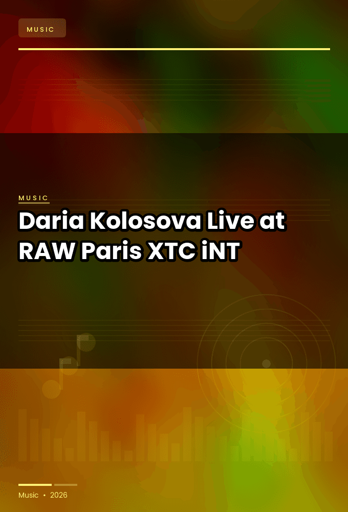 Daria_Kolosova-Live_at_RAW_Paris_2026-WEB-2026-XTC_iNT