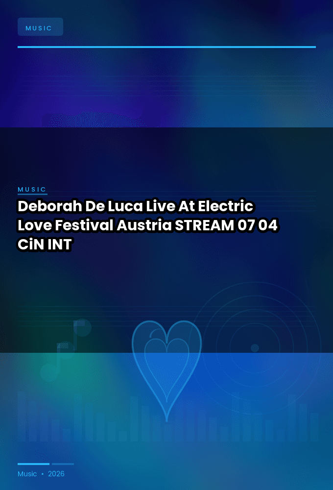 Deborah_De_Luca-Live_At_Electric_Love_Festival_Austria_-STREAM-07-04-2025-CiN_INT