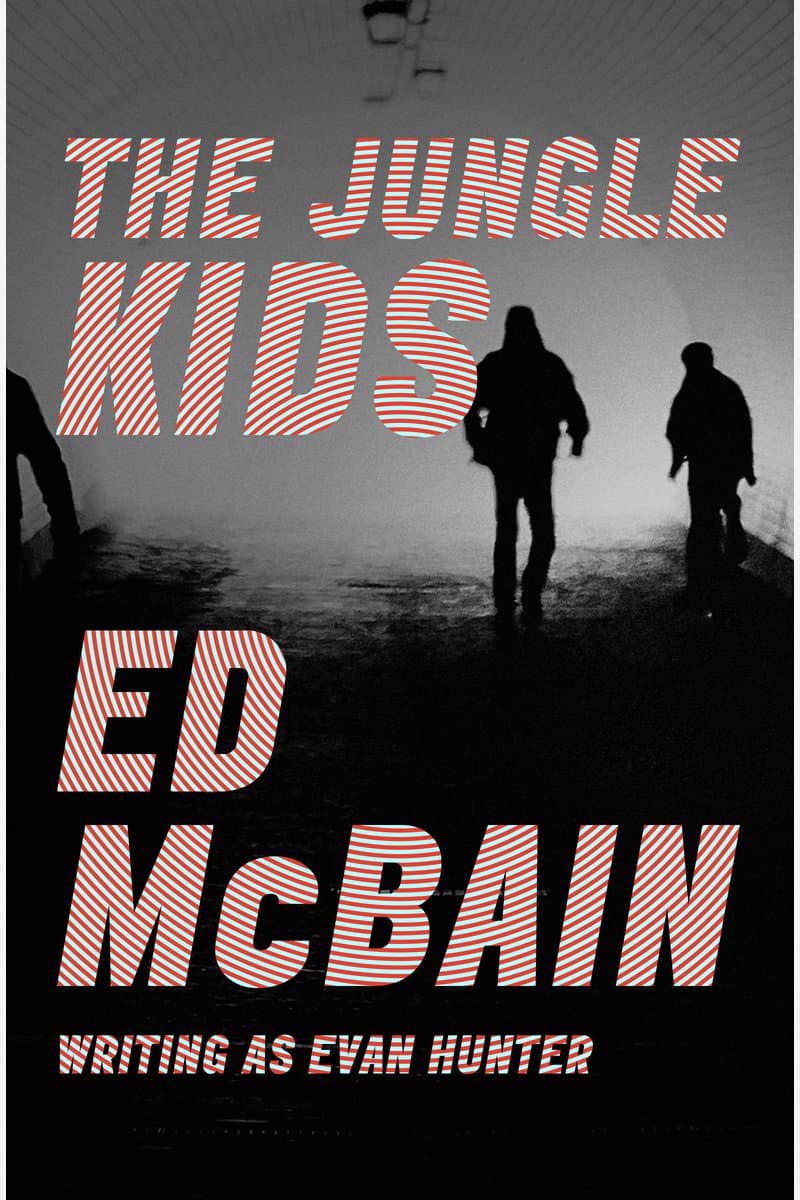 Ed.McBain.The.Jungle.Kids.2016.RETAiL.EPUB.eBook-NODE