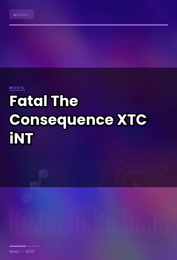 Fatal-The_Consequence-SINGLE-WEB-2024-XTC_iNT
