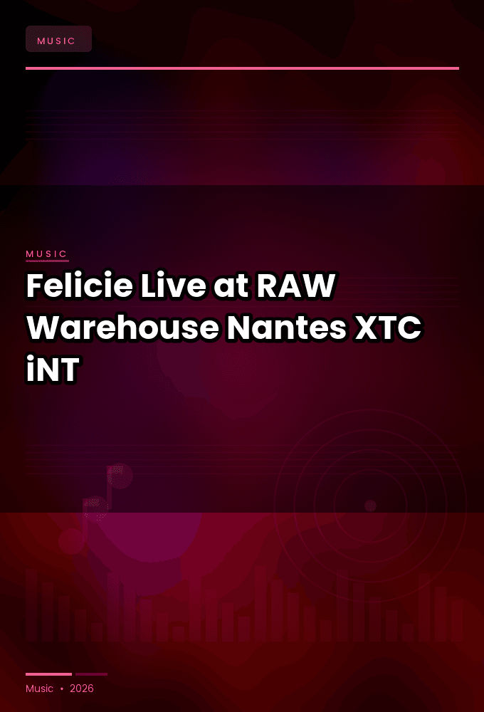 Felicie-Live_at_RAW_Warehouse_Nantes_2022-WEB-2022-XTC_iNT