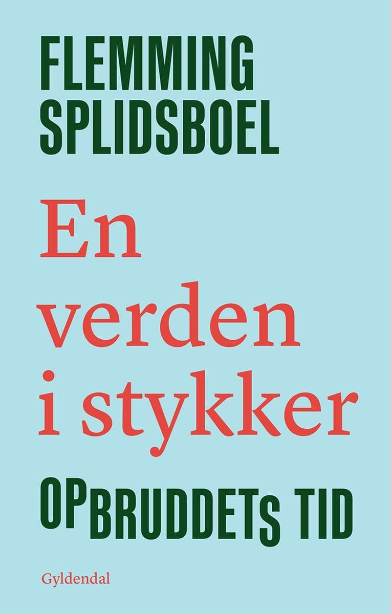 Flemming.Splidsboel.Hansen.En.Verden.I.Stykker.Opbruddets.Tid.2026.DANiSH.RETAiL.ePub.eBOOK-DECiPHER