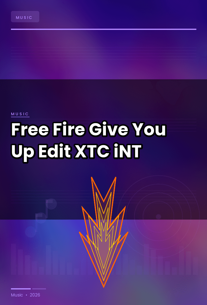 Free_Fire-Give_You_Up_Edit_-SINGLE-WEB-2024-XTC_iNT