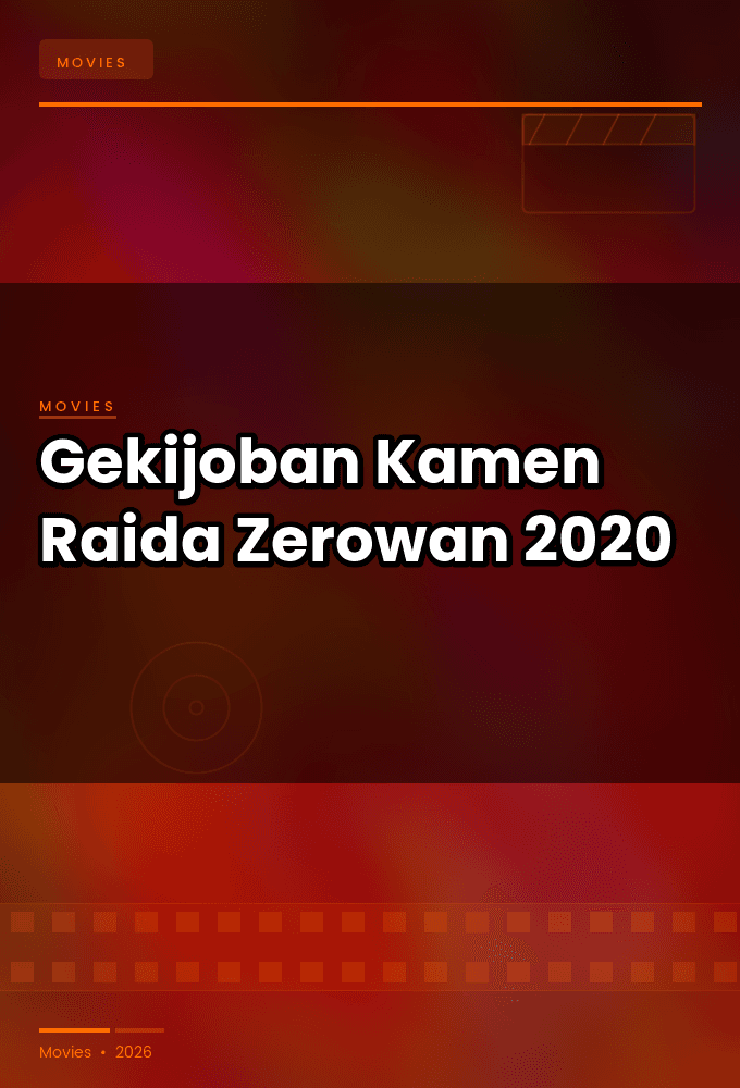 Gekijoban Kamen Raida Zerowan 2020 SUBBED 720p BluRay-YTSGGYTSBZ