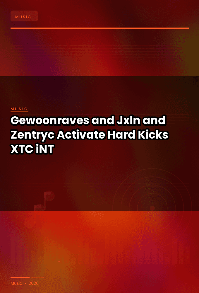 Gewoonraves_and_Jxln_and_Zentryc-Activate_Hard_Kicks-SINGLE-WEB-2024-XTC_iNT