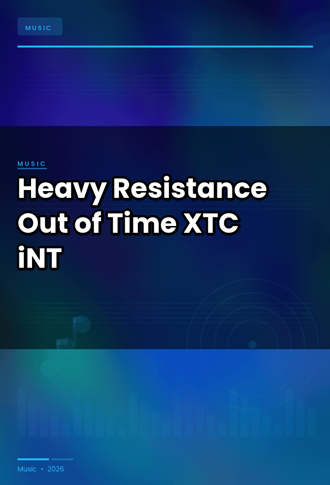 Heavy_Resistance-Out_of_Time-WEB-2024-XTC_iNT