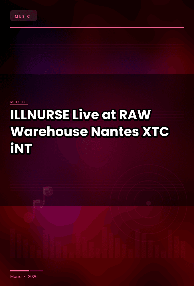 ILLNURSE-Live_at_RAW_Warehouse_Nantes_2022-WEB-2022-XTC_iNT