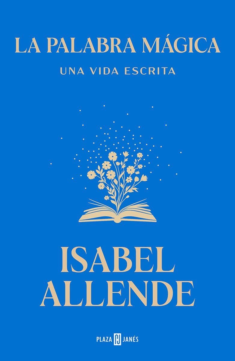 Isabel.Allende.-.La.Palabra.Magica.Una.Vida.Escrita.2026.SPANISH.RETAIL.EPUB.eBook-CTO