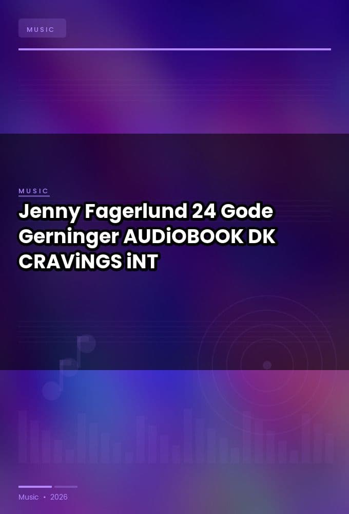 Jenny_Fagerlund_-_24_Gode_Gerninger-AUDiOBOOK-WEB-DK-2026-CRAViNGS_iNT