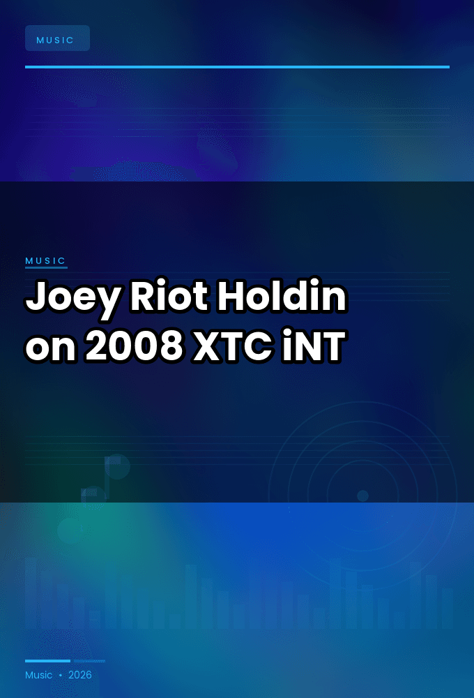 Joey_Riot-Holdin_on-WEB-2008-XTC_iNT