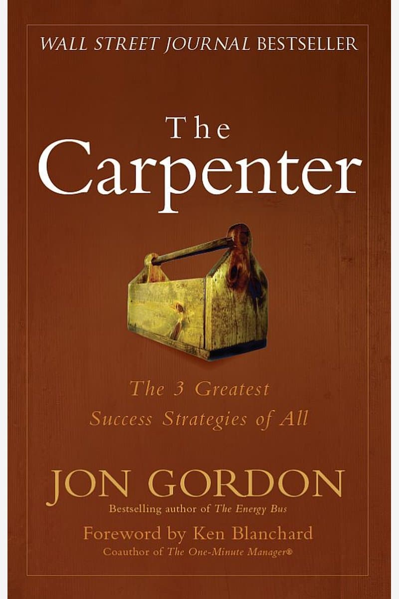 Jon.Gordon.The.Carpenter.The.3.Greatest.Success.Strategies.of.All.2014.RETAiL.EPUB.eBook-NODE
