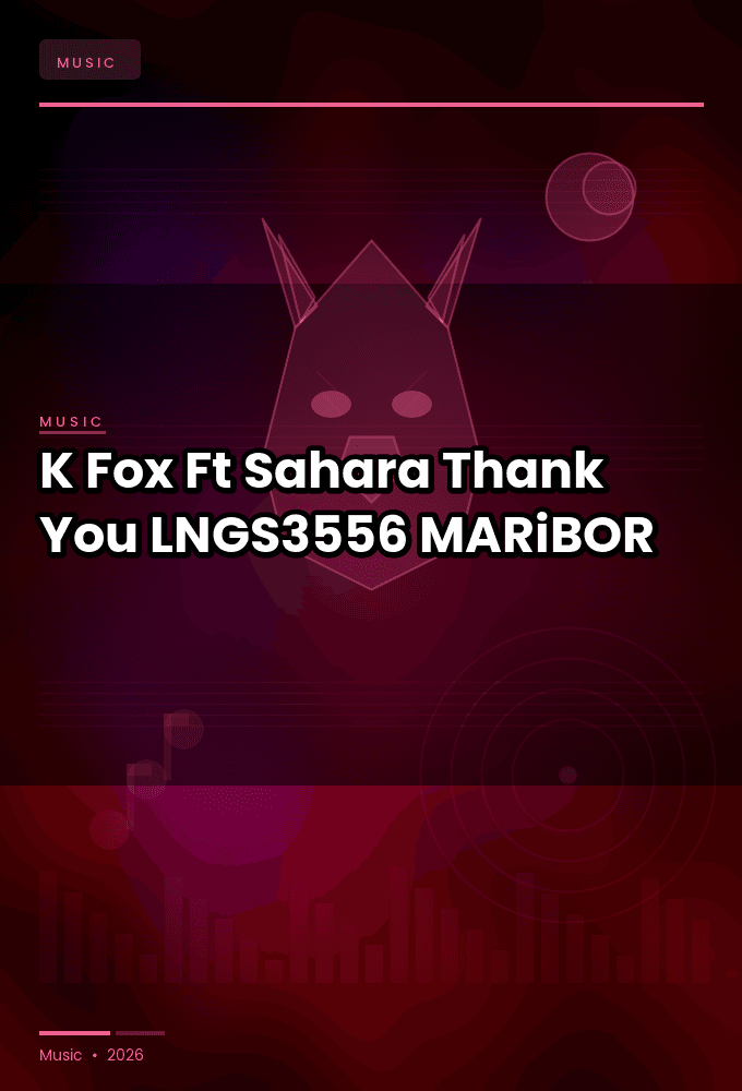 K-Fox_Ft._Sahara-Thank_You-_LNGS3556_-WEB-2026-MARiBOR