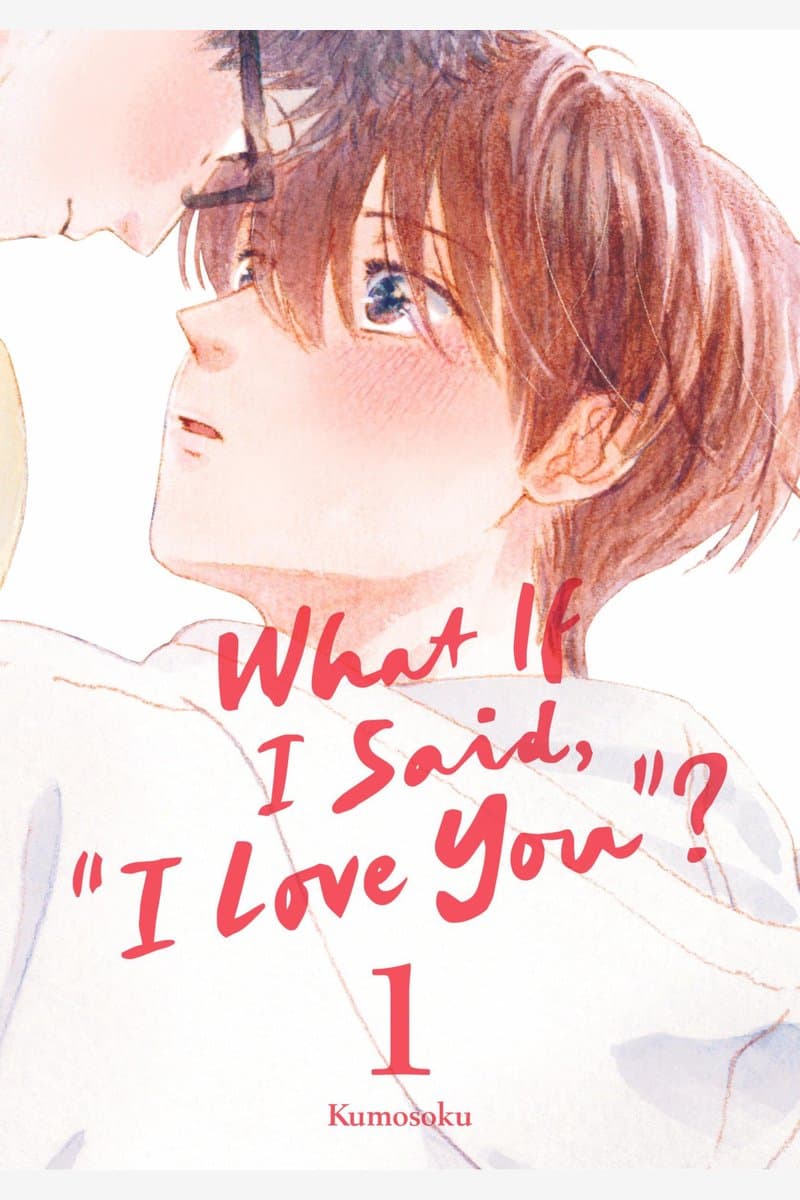 Kodansha.What.If.I.Said.I.Love.You.Vol.01.2026.HYBRiD.MANGA.eBook-PNLS