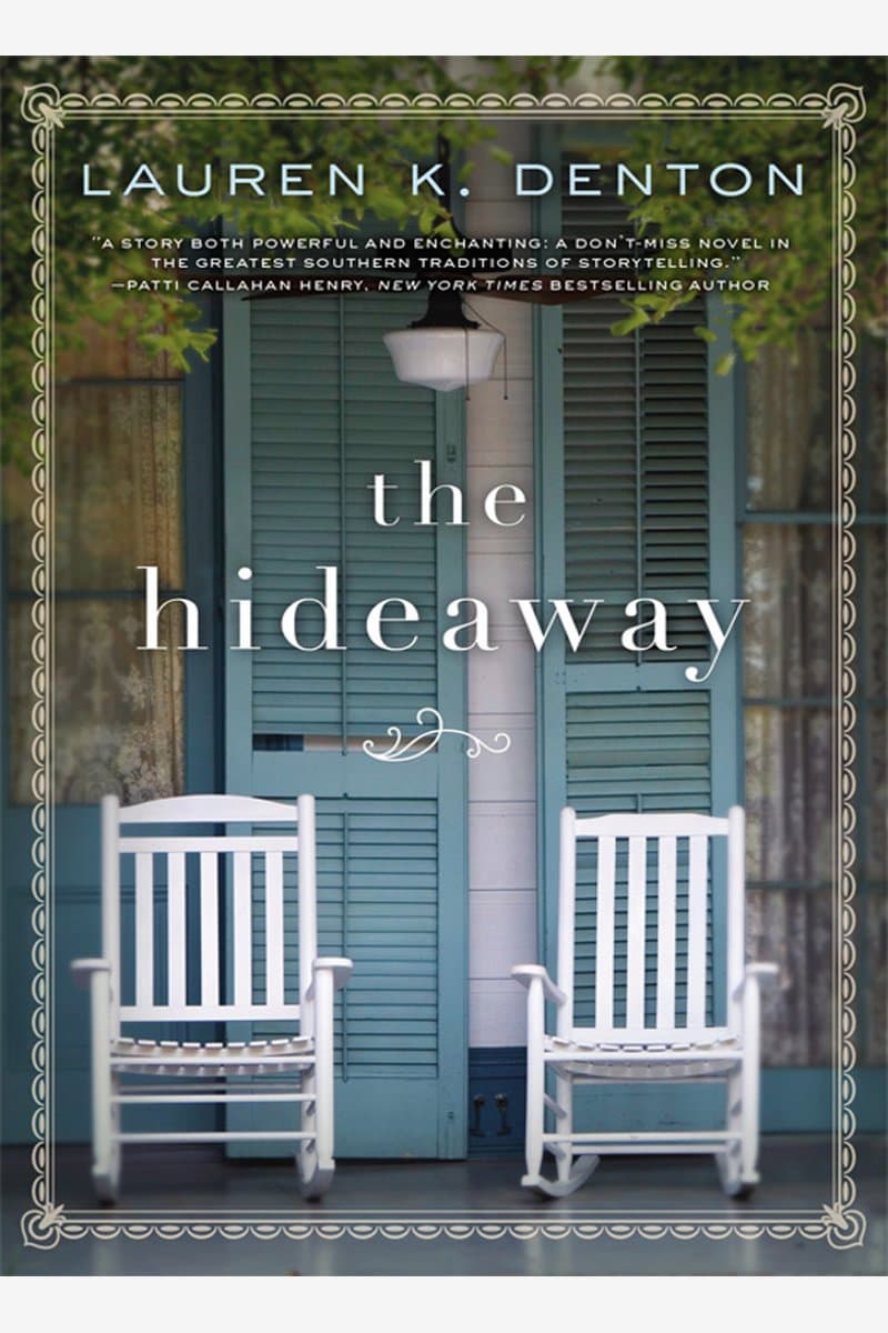 Lauren.K.Denton.The.Hideaway.A.Southern.Story.of.Family.Secrets.and.Second.Chances.2017.RETAiL.EPUB.eBook-NODE