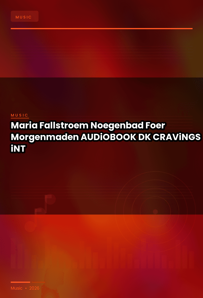 Maria_Fallstroem_-_Noegenbad_Foer_Morgenmaden-AUDiOBOOK-WEB-DK-2026-CRAViNGS_iNT