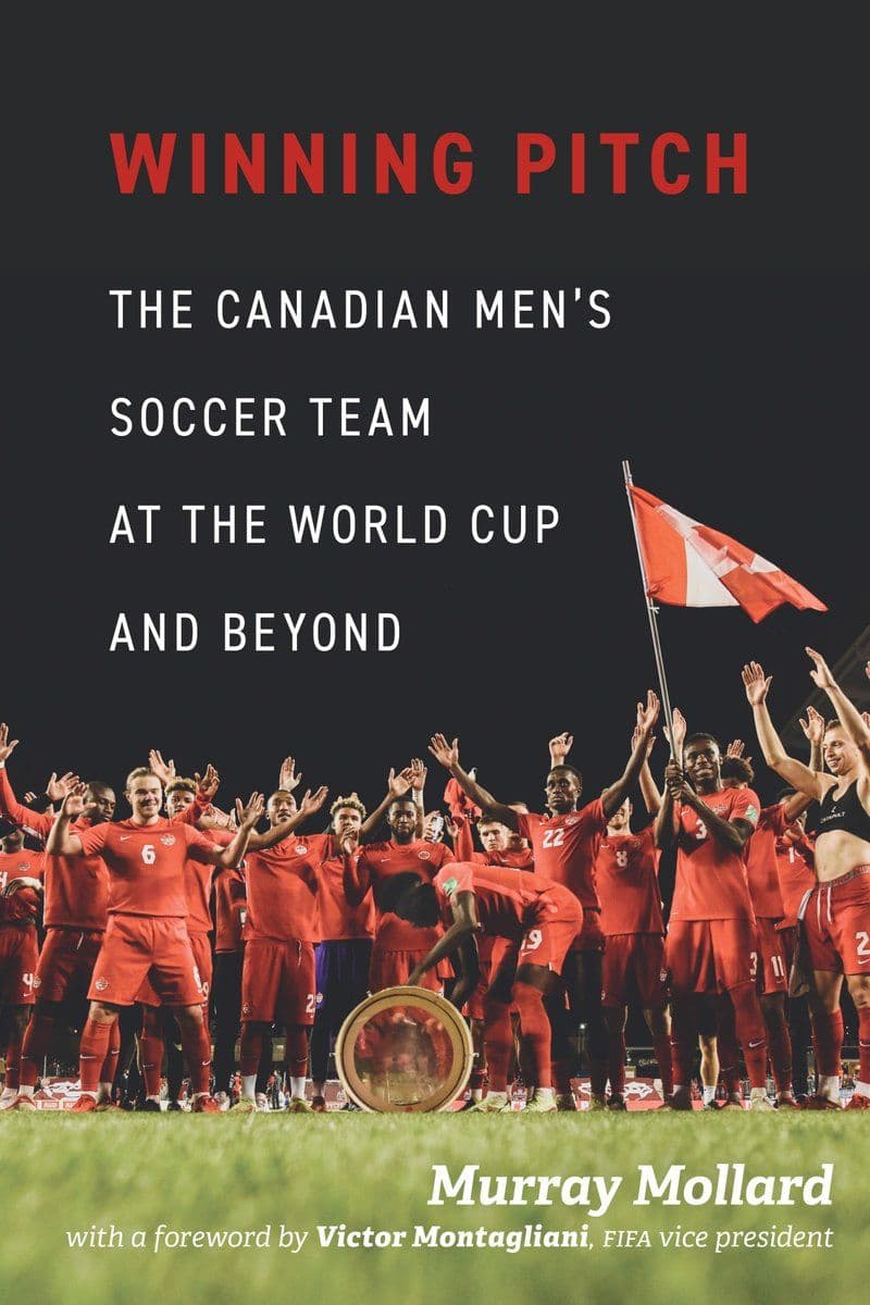 Murray.Mollard.-.Winning.Pitch.The.Canadian.Mens.Soccer.Team.At.The.World.Cup.And.Beyond.2026.RETAIL.EPUB.eBook-CTO