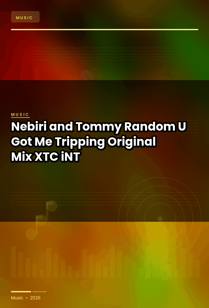 Nebiri_and_Tommy_Random-U_Got_Me_Tripping_Original_Mix_-SINGLE-WEB-2024-XTC_iNT