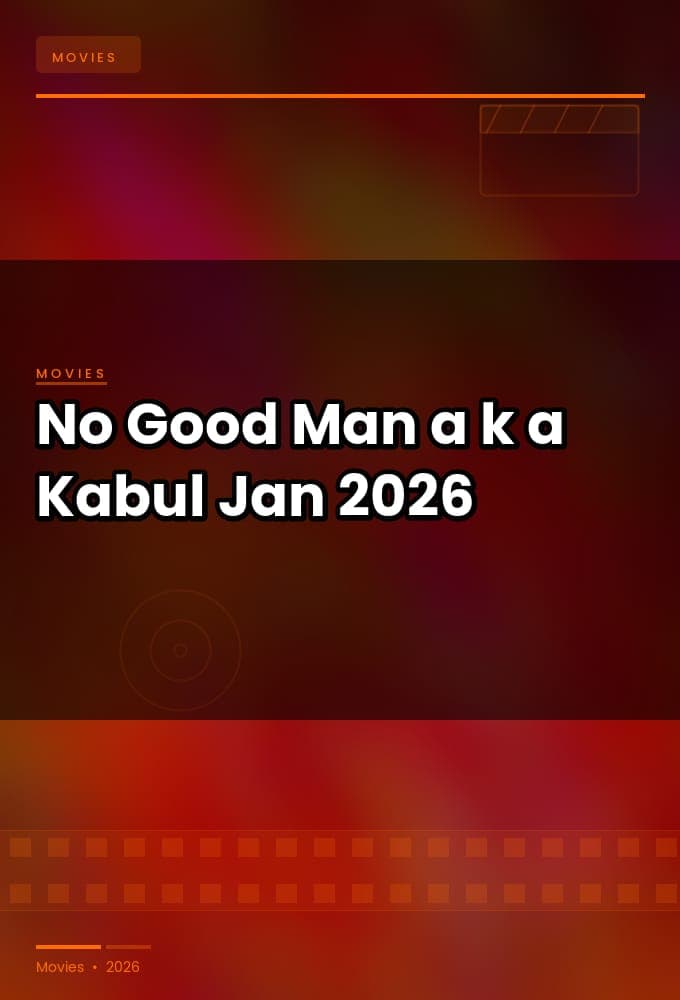 No Good Man a k a Kabul Jan 2026 1080p MUBI WEB DL x264 AAC HdT