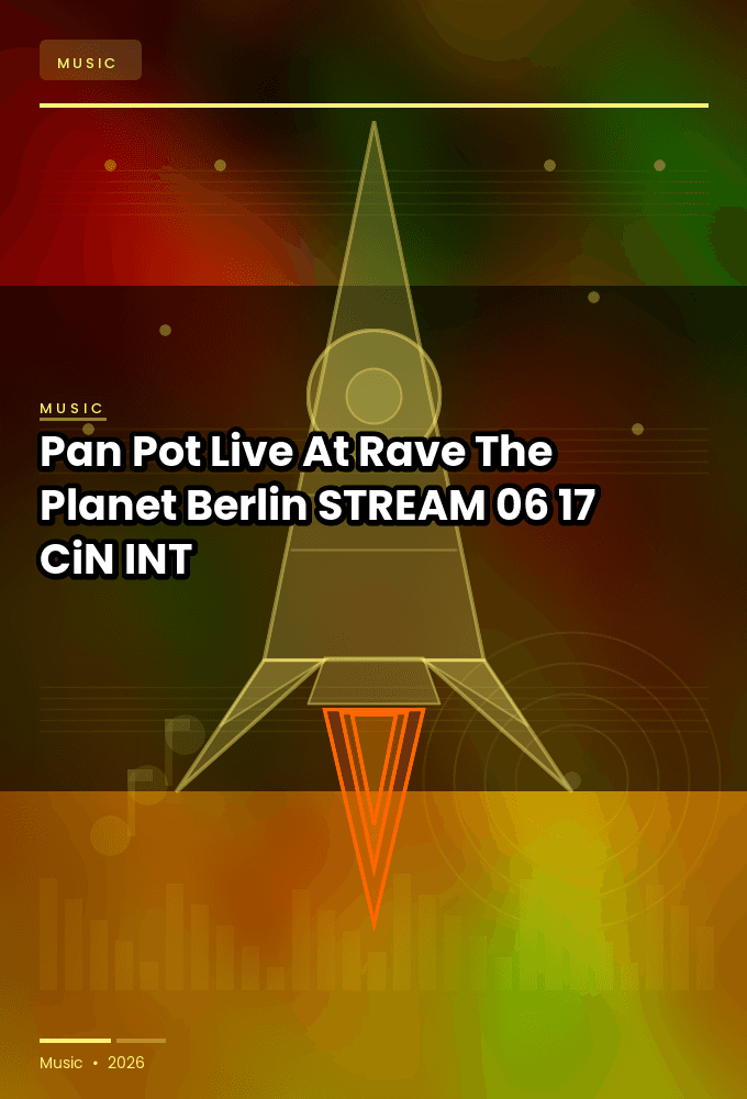Pan_Pot-Live_At_Rave_The_Planet_Berlin_-STREAM-06-17-2026-CiN_INT