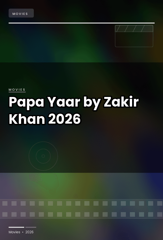 Papa Yaar by Zakir Khan 2026 2160p NF WEB DL DDP5 1 H 265-RUDR