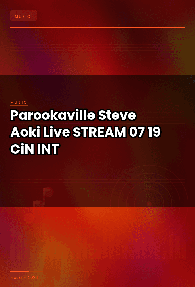 Parookaville_2026-Steve_Aoki_Live-STREAM-07-19-2026-CiN_INT