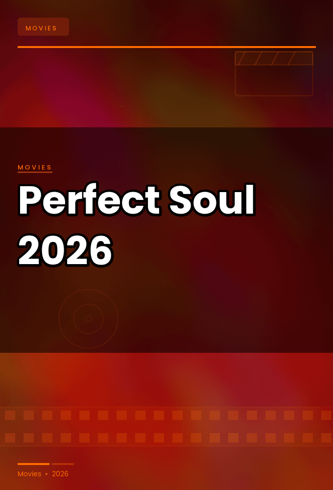 Perfect Soul 2026 720p WEBRip-LAMA