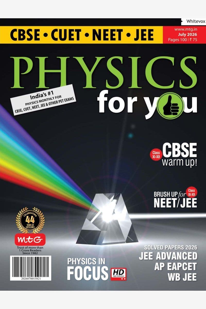 Physics.For.You.July.2026.HYBRID.MAGAZINE.eBook-21A1