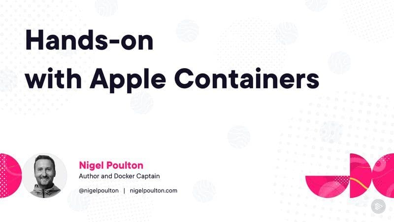 Pluralsight.Getting.Started.Hands-On.with.Apple.Containers.2026.BOOKWARE-GETH