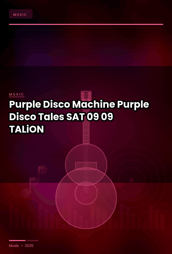 Purple_Disco_Machine_-_Purple_Disco_Tales-SAT-09-09-2026-TALiON