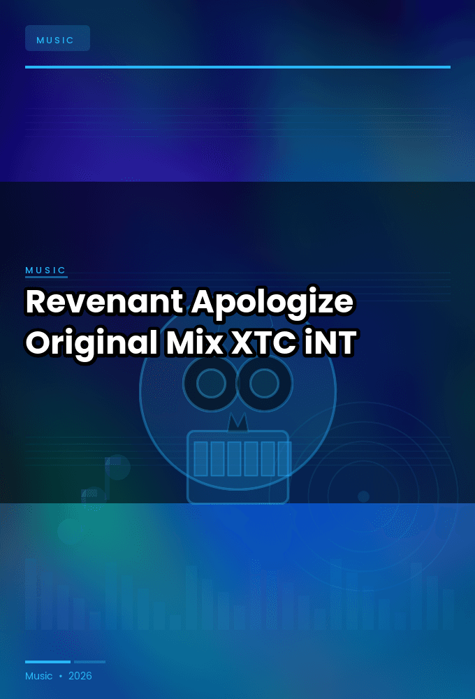 Revenant-Apologize_Original_Mix_-SINGLE-WEB-2024-XTC_iNT