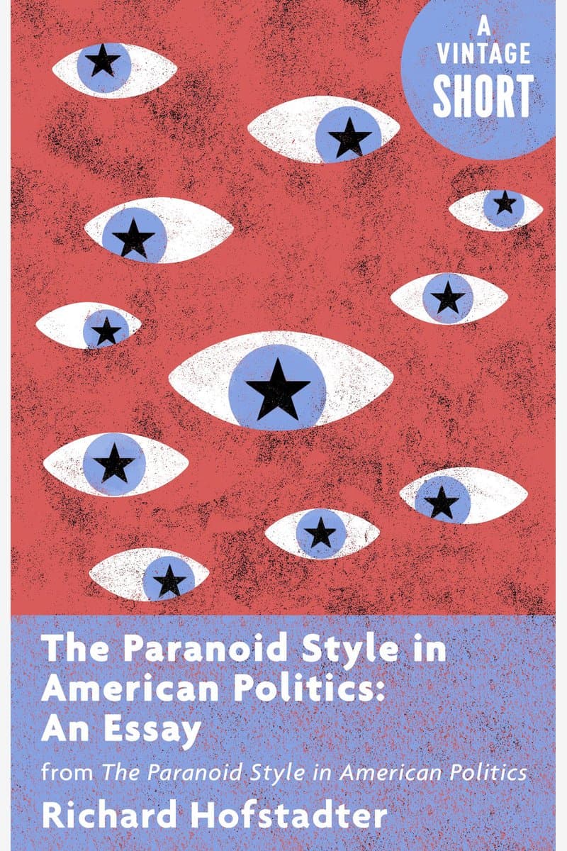 Richard.Hofstadter.The.Paranoid.Style.in.American.Politics.An.Essay.2016.RETAiL.EPUB.eBook-NODE