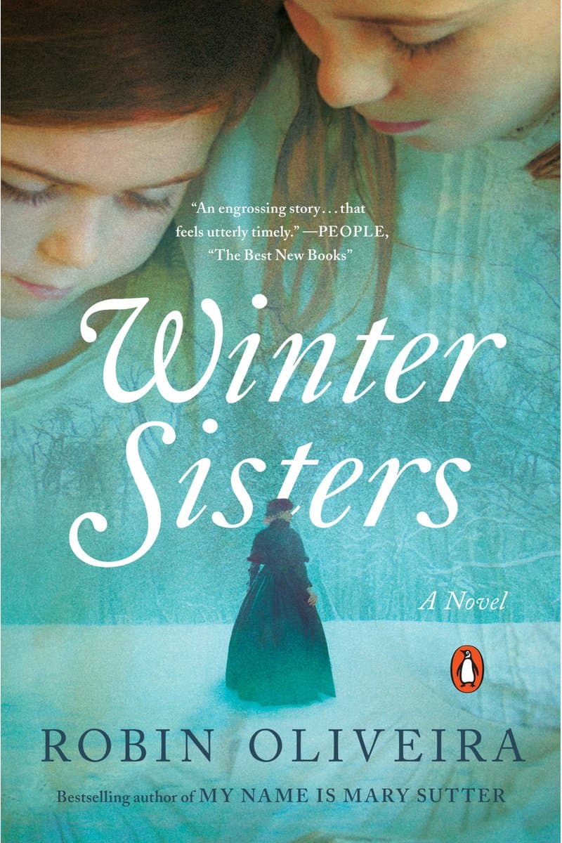Robin.Oliveira.Winter.Sisters.A.Novel.2018.RETAiL.EPUB.eBook-NODE