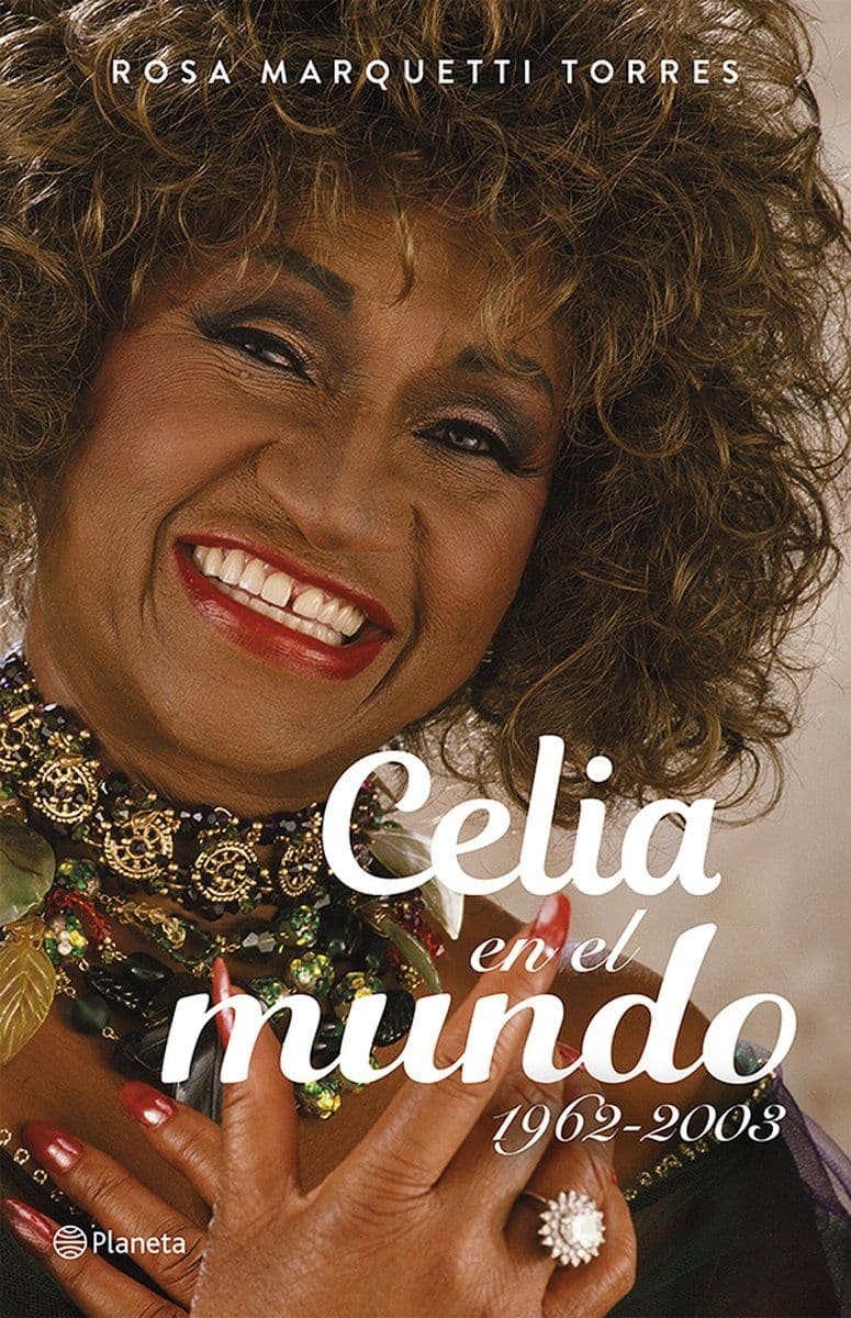 Rosa.Marquetti.-.Celia.En.El.Mundo.1962-2003.2025.SPANISH.RETAIL.EPUB.eBook-CTO