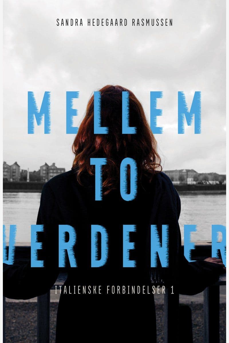 Sandra.Hedegaard.Rasmussen.Mellem.To.Verdener.Italienske.Forbindelser.1.2026.DANiSH.RETAiL.ePub.eBOOK-DECiPHER