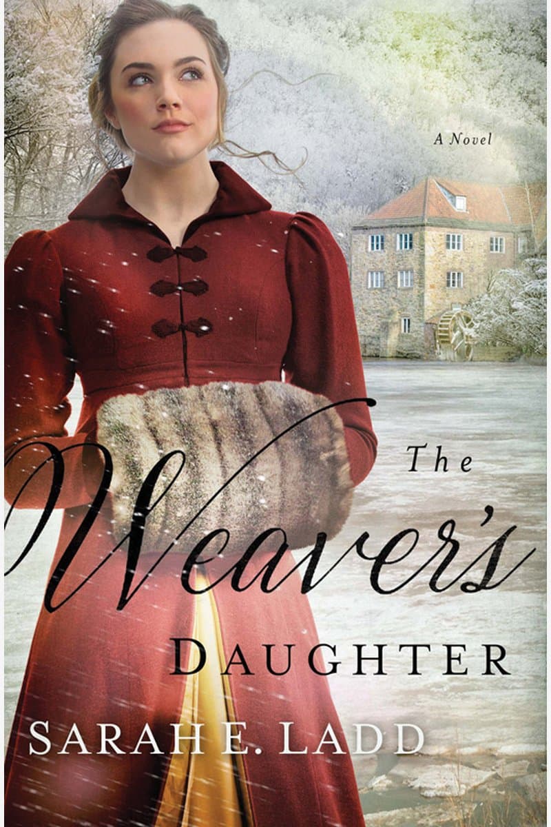Sarah.E.Ladd.The.Weavers.Daughter.2018.RETAiL.EPUB.eBook-NODE